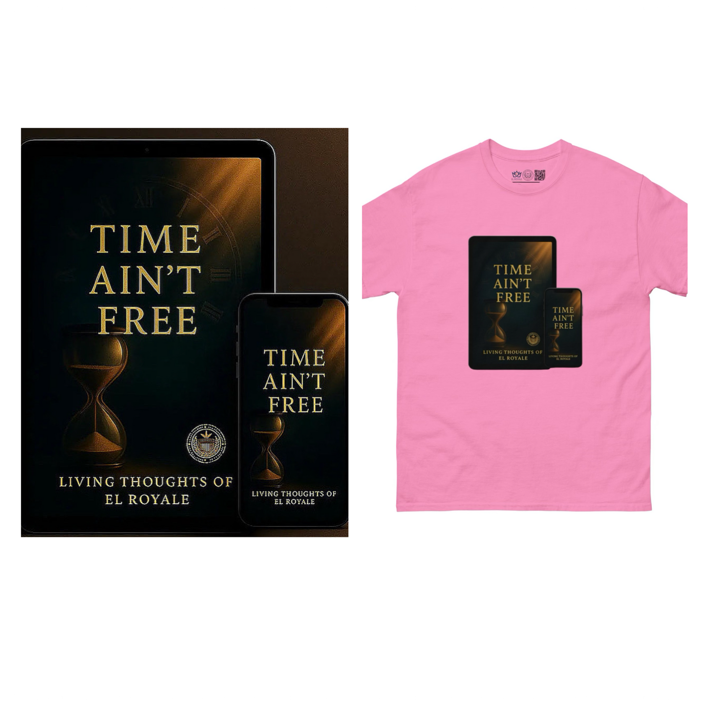 Time Ain’t Free Bundle – Book & Legacy Tee