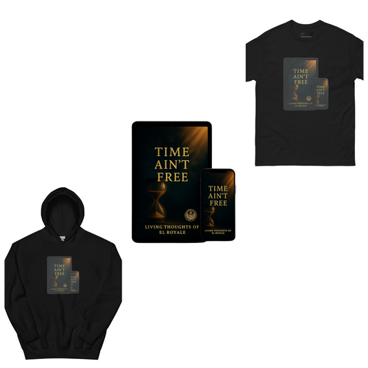 Time Ain’t Free Ultimate Legacy Bundle – Limited Edition